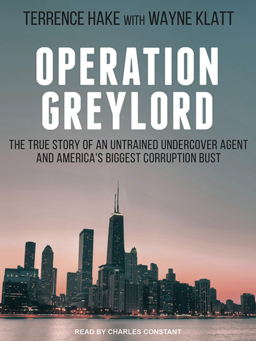 Title details for Operation Greylord by Terrence Hake - Available